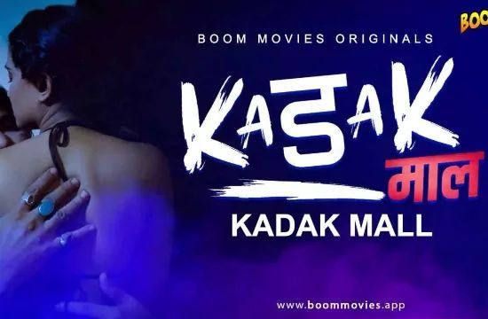 KADAK MALL Unrated Hindi Hot Film Boom Movies